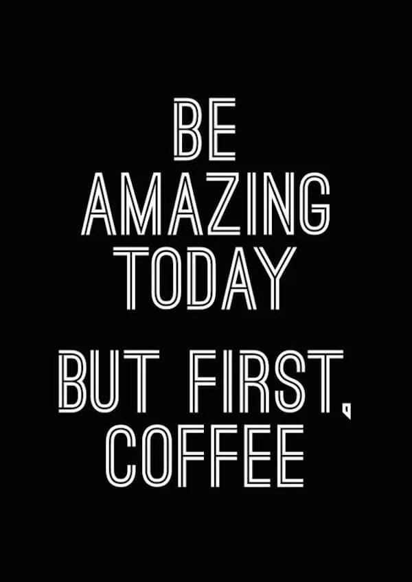 but first coffee meme