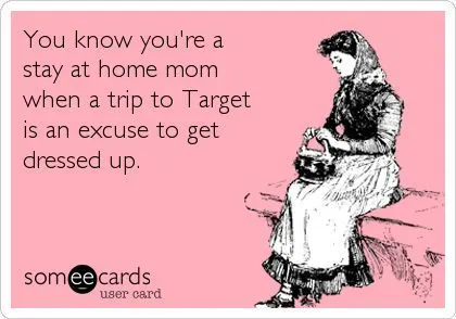 35 Stay at Home Mom Memes That Are Painfully Relatable | Fairygodboss