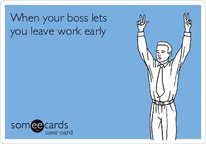 leaving work someecard