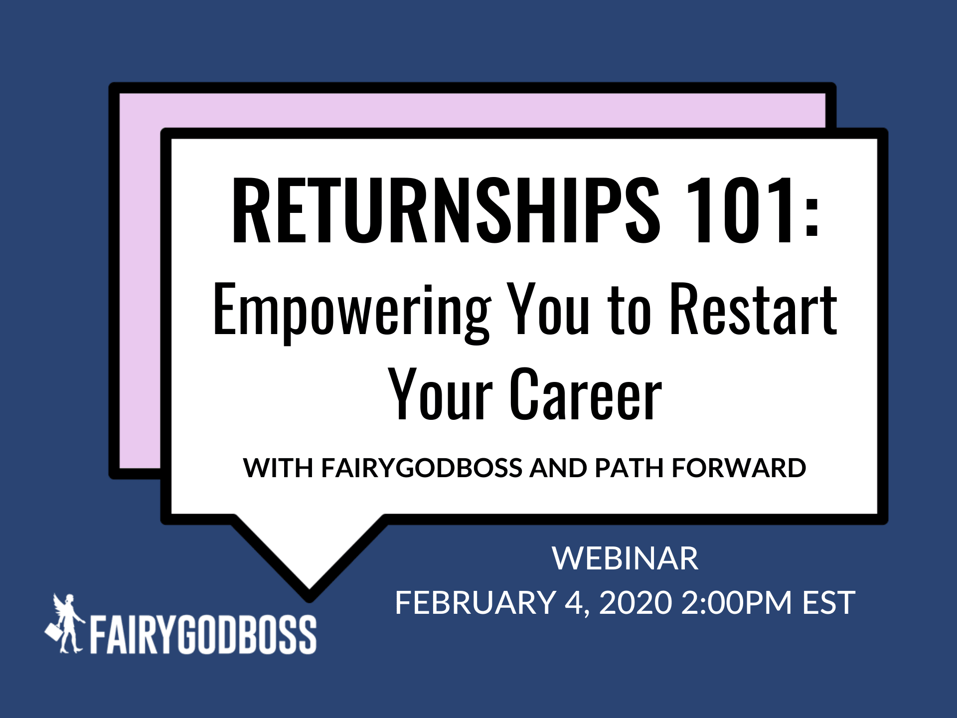 Returnships 101: Empowering You to Restart Your Career