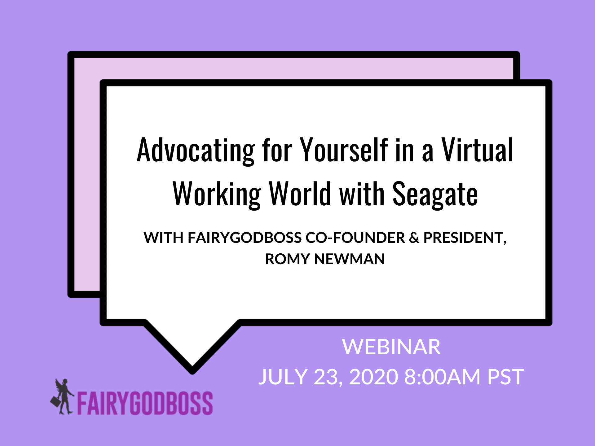 Private Event: Advocating For Yourself in a Virtual Working World with Seagate