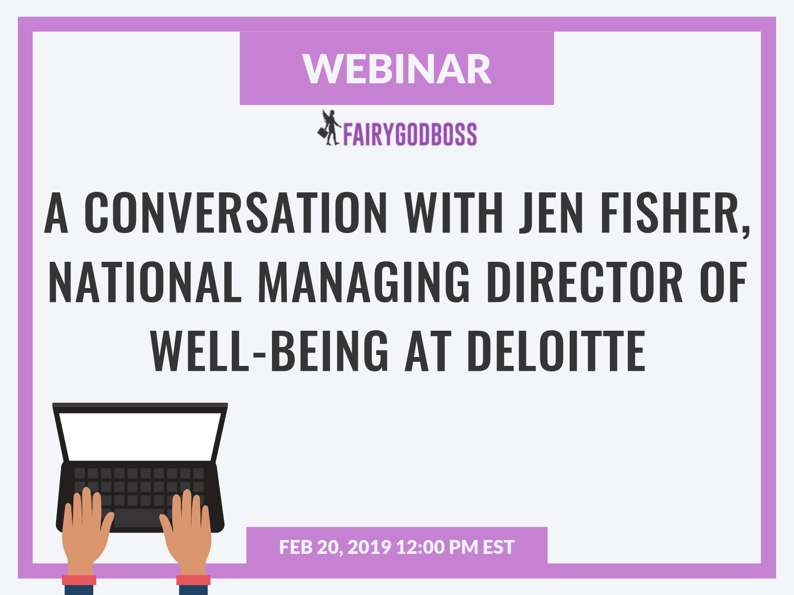 A Conversation with Jen Fisher, National Managing Director of Well-being at Deloitte