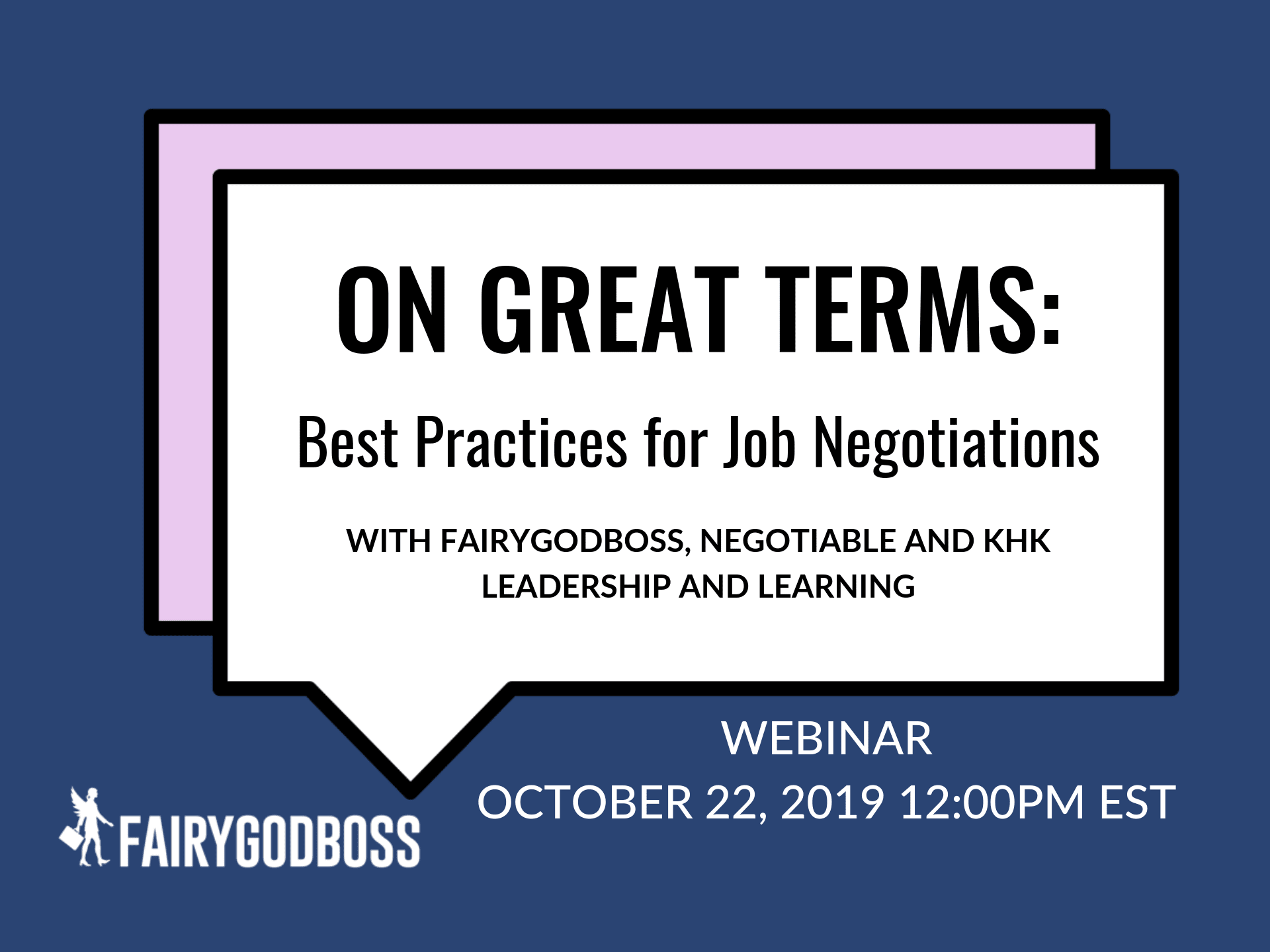 On Great Terms: Best Practices for Job Negotiations