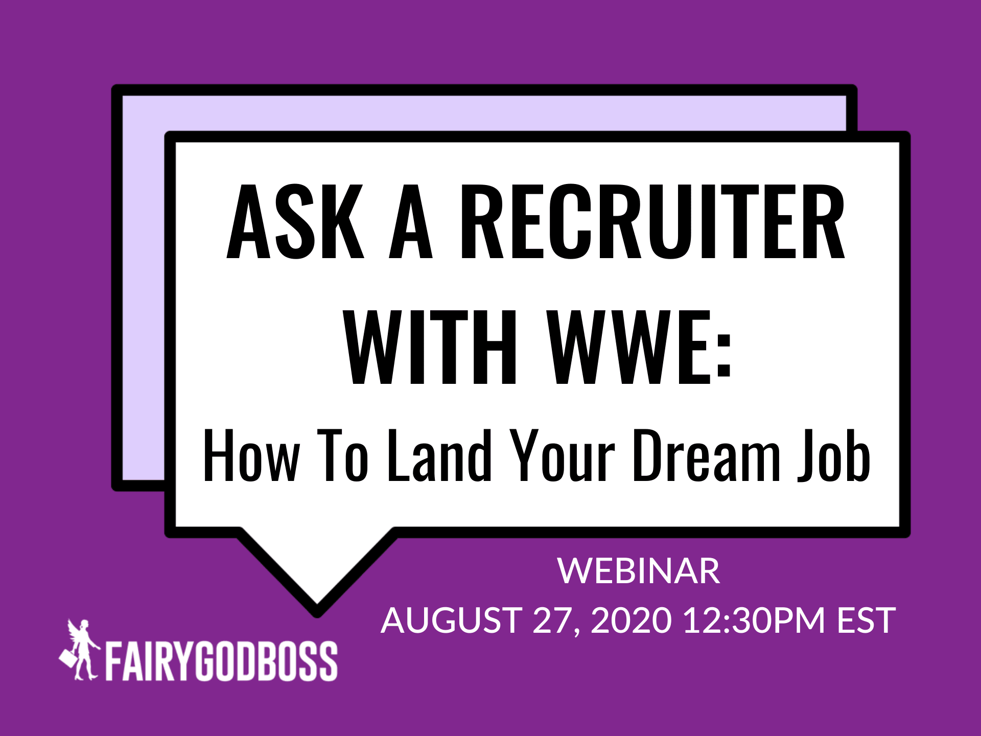 Ask A Recruiter with WWE: How To Land Your Dream Job