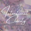 Intentional Clarity