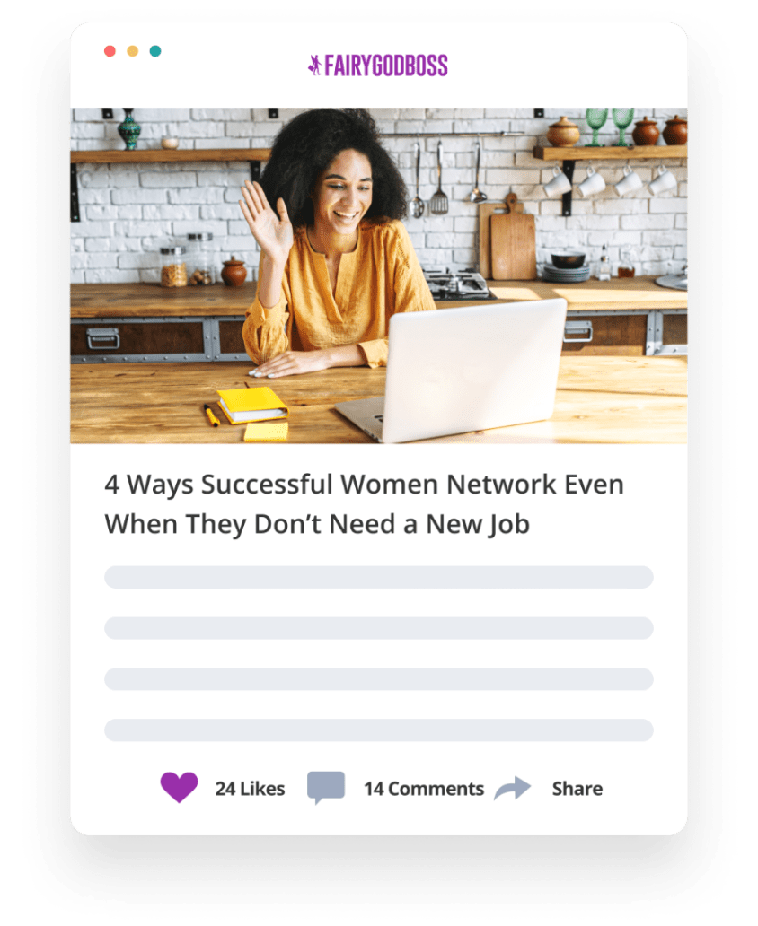 A preview of an article on 4 Ways Successful Women Network When they Don't Need a New Job and FGB users commenting