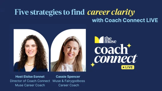 Expert career advice from The Muse and Fairygodboss coaches