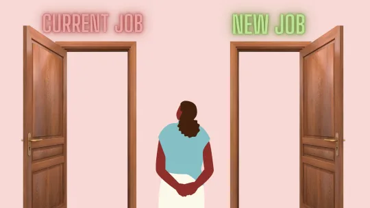 woman deciding between current and new job