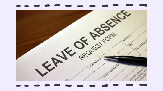 a leave of absence form on a table.