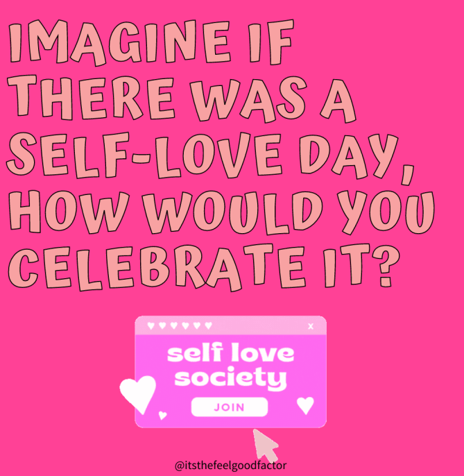 SELF-LOVE DAY⁣ 
