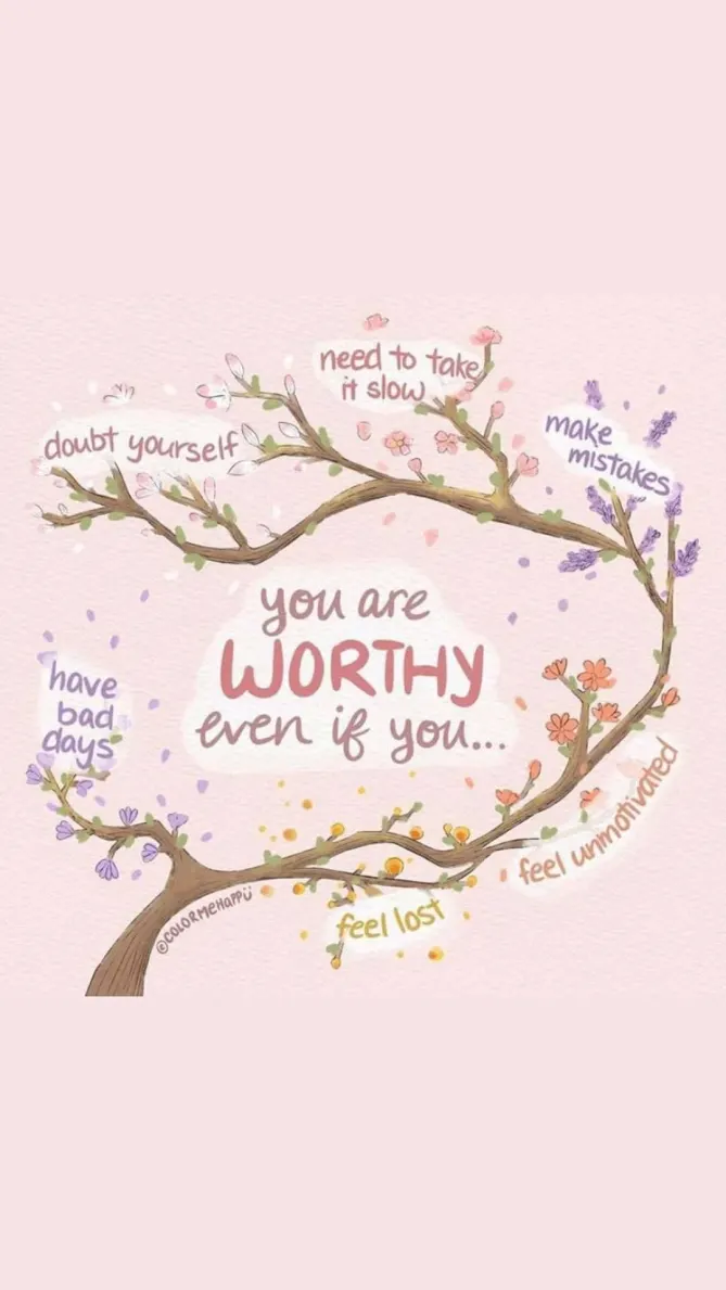 You are worthy!