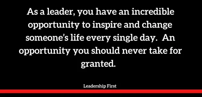Being a Leader comes with great responsibilities and can be very rewarding..