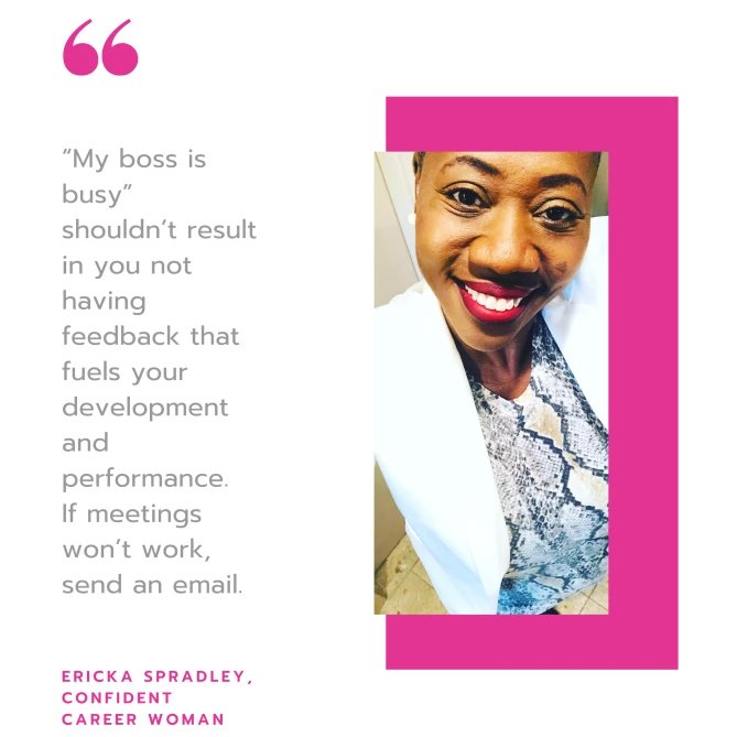 Obtaining feedback is required for career advancement but a meeting isn’t the only way to receive it.