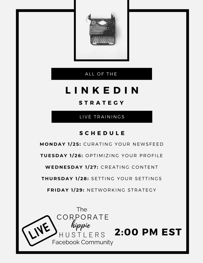 [Free 5-Day All of the Things LinkedIn for Your Corporate Career Training] 
