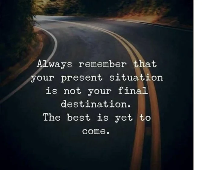 I’m a firm believer that you have to see yourself BETTER and at YOUR BEST regardless of what the situation looks like today!