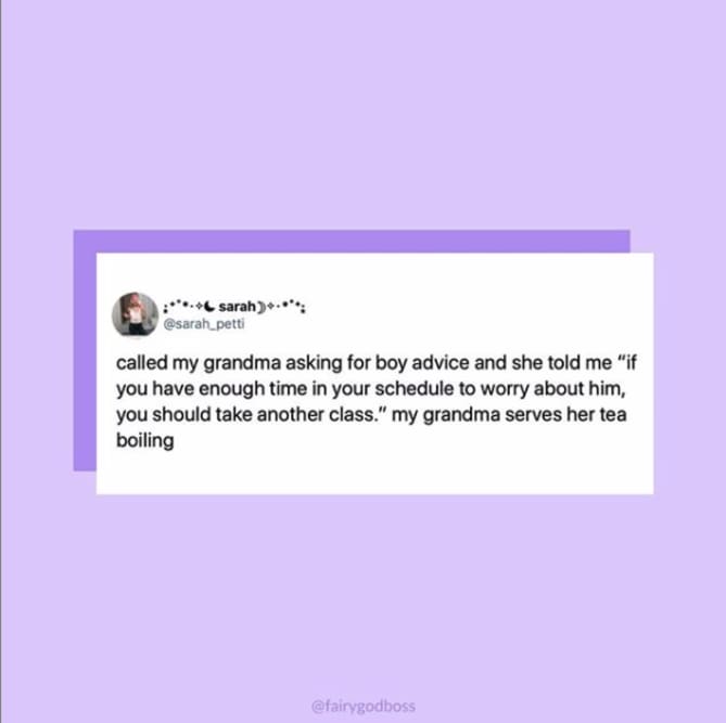 Grandma knows what's up