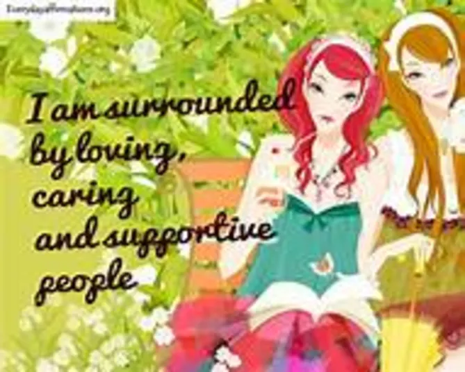 We need to be supported by people we love