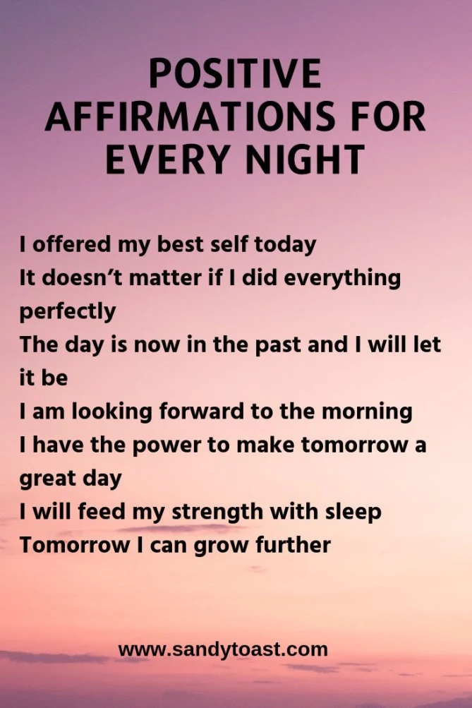 Prepare to be positive at night