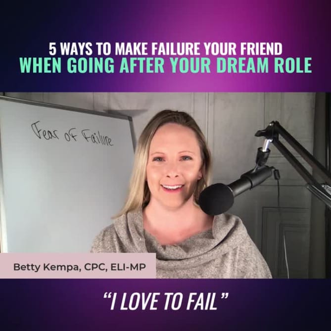 “I’m holding myself back from going after my dream career because I’m afraid to FAIL.” 
