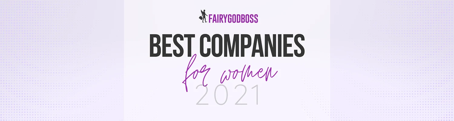 Best Companies for Women 2021