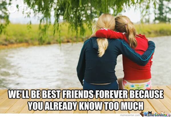 25 Friend Memes to Share with Your Bestie | Fairygodboss