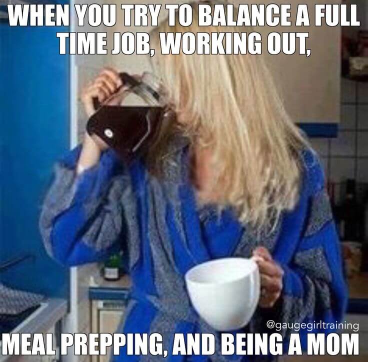 16 Super Relatable Working Mom Memes Fairygodboss
