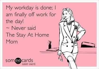 stay at home mom meme someecards