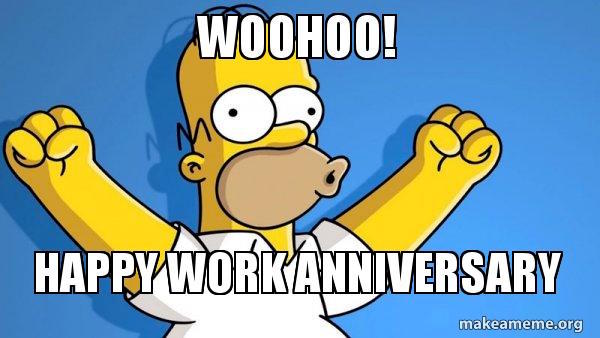 Work Anniversary Meme 25 Best Memes About Work Annive - vrogue.co