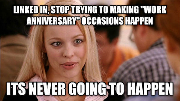 35 Hilarious Work Anniversary Memes to Celebrate Your ...