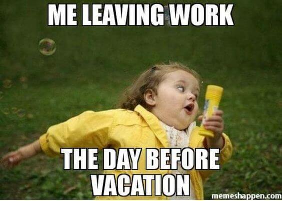Leaving on vacation meme