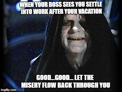 back to work funny Star Wars