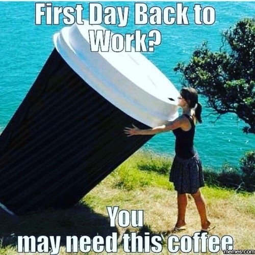 35 Painful Work After Vacay Memes For Anyone Struggling To Transition Fairygodboss