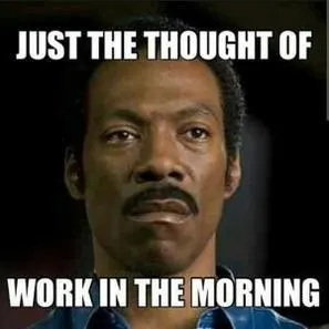 funny meme about work stress